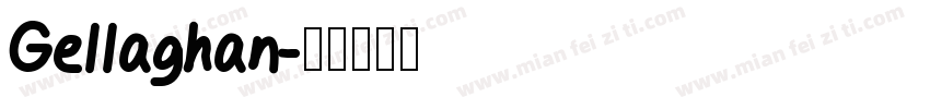 Gellaghan字体转换