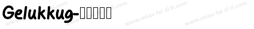 Gelukkug字体转换