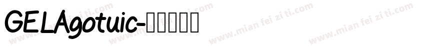 GELAgotuic字体转换