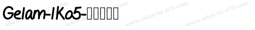 Gelam-lKo5字体转换