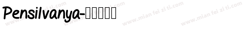 Pensilvanya字体转换