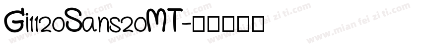 Gi1120Sans20MT字体转换