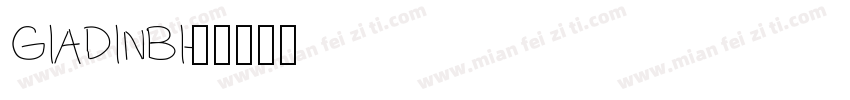 GIADINBI字体转换