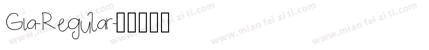 Gia-Regular字体转换
