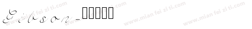 Gibson字体转换