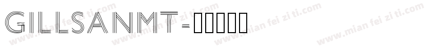 GILLSANMT字体转换