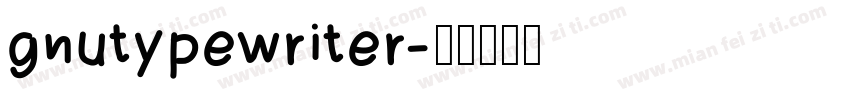 gnutypewriter字体转换