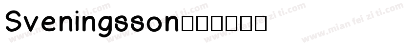 Sveningsson字体转换