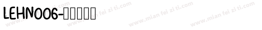 LEHN006字体转换