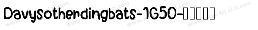 Davysotherdingbats-1G50字体转换