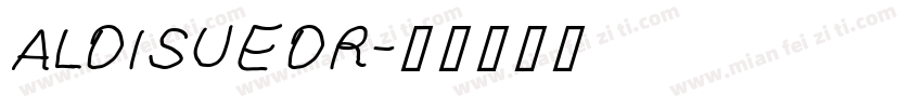ALDISUEDR字体转换