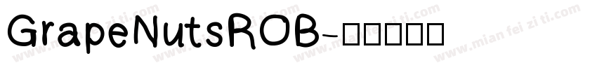 GrapeNutsROB字体转换