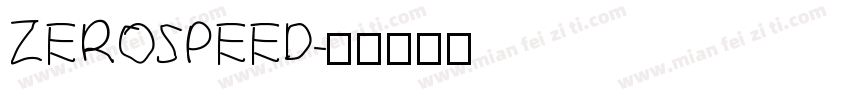 ZEROSPEED字体转换