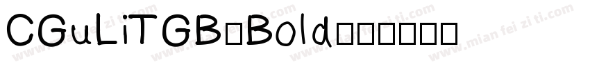 CGuLiTGB-Bold字体转换