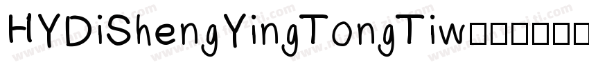 HYDiShengYingTongTiw字体转换