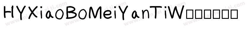 HYXiaoBoMeiYanTiW字体转换