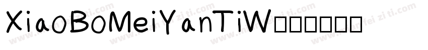 XiaoBoMeiYanTiW字体转换