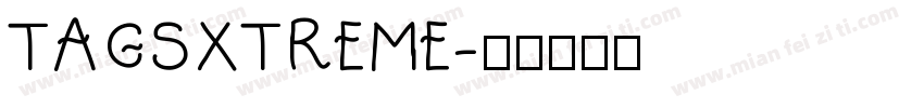 TAGSXTREME字体转换