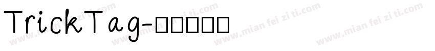 TrickTag字体转换