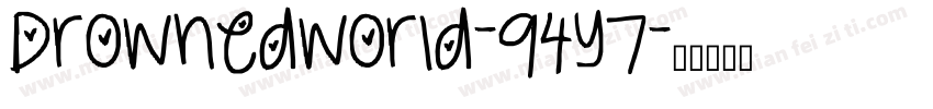 Drownedworld-94y7字体转换