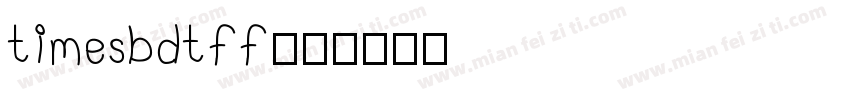 timesbdtff字体转换