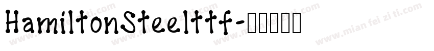 HamiltonSteelttf字体转换