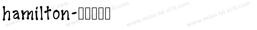 hamilton字体转换