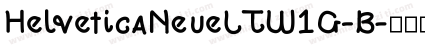 HelveticaNeueLTW1G-B字体转换