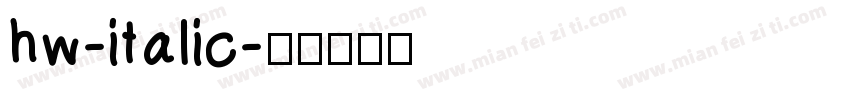 hw-italic字体转换