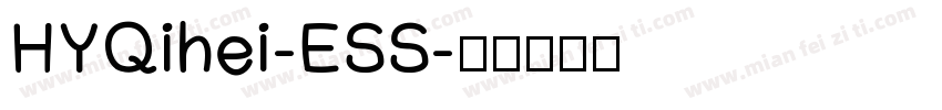 HYQihei-ESS字体转换