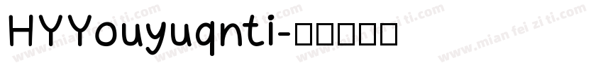 HYYouyuqnti字体转换