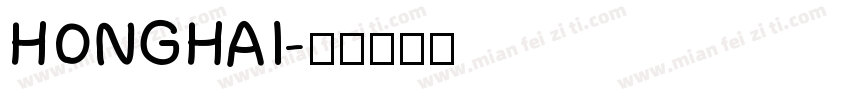 HONGHAI字体转换