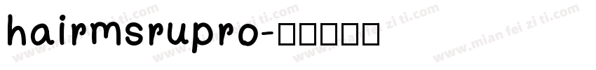 hairmsrupro字体转换