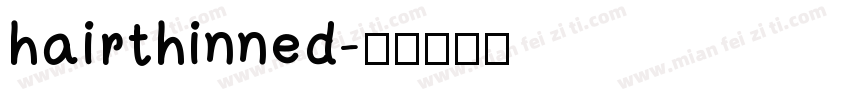 hairthinned字体转换