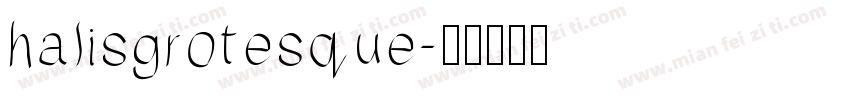 halisgrotesque字体转换