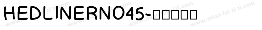 HEDLINERNO45字体转换
