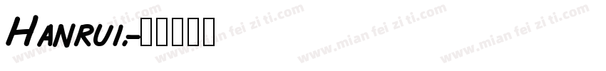 Hanrui.字体转换