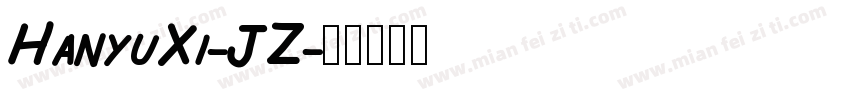 HanyuXi-JZ字体转换