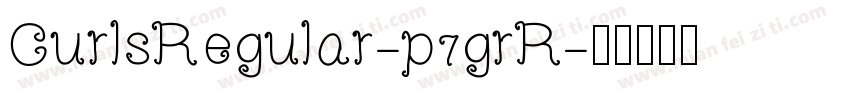 CurlsRegular-p7grR字体转换
