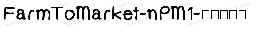 FarmToMarket-nPM1字体转换