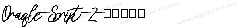 Oraqle-Script-2字体转换