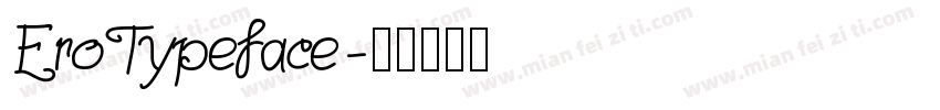 EroTypeface字体转换