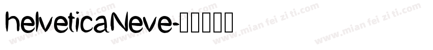 helveticaNeve字体转换