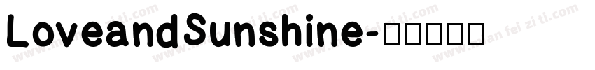 LoveandSunshine字体转换