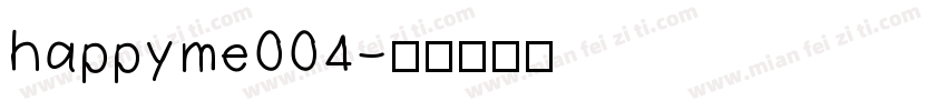 happyme004字体转换