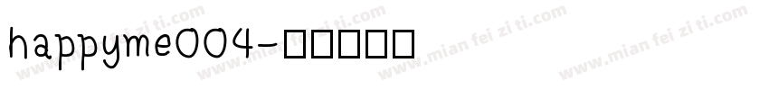 happyme004字体转换