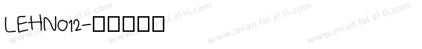 LEHN012字体转换