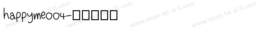 happyme004字体转换