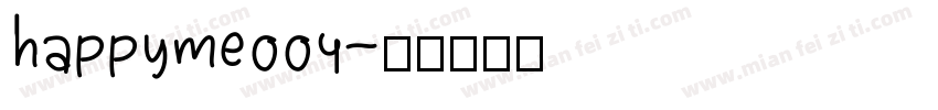 happyme004字体转换