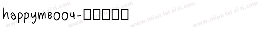 happyme004字体转换